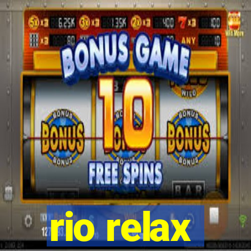 rio relax